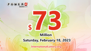 Powerball jackpot已飙升至7300万美元 – 这个二月来体验魔力吧！